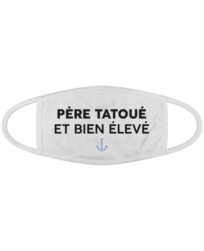 Masque Père tatoué et bien élevé par tunetoo