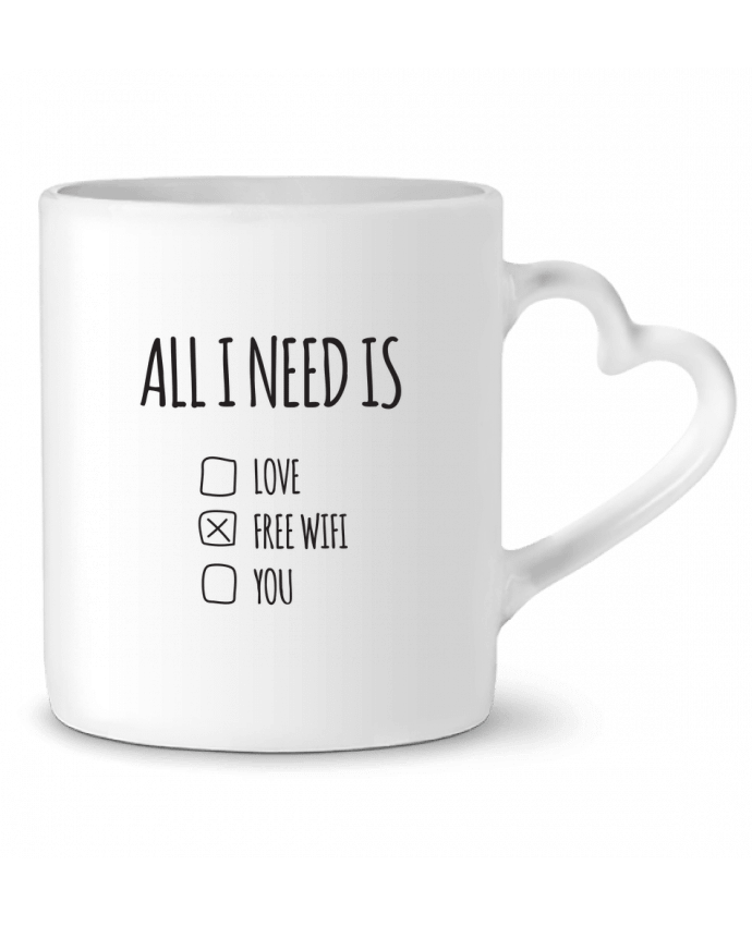 Mug coeur All i need is free wifi par tunetoo