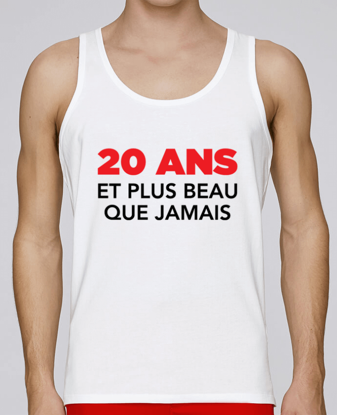 Débardeur homme 20 ans et plus beau que jamais - Anniversaire par tunetoo 100% coton bio