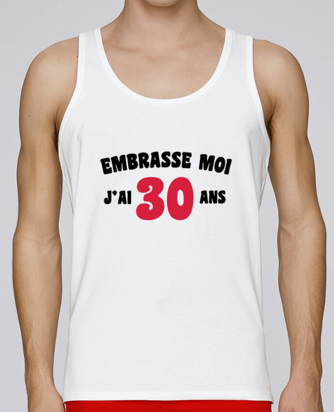 Débardeur homme Embrasse moi j'ai 30 ans par tunetoo 100% coton bio