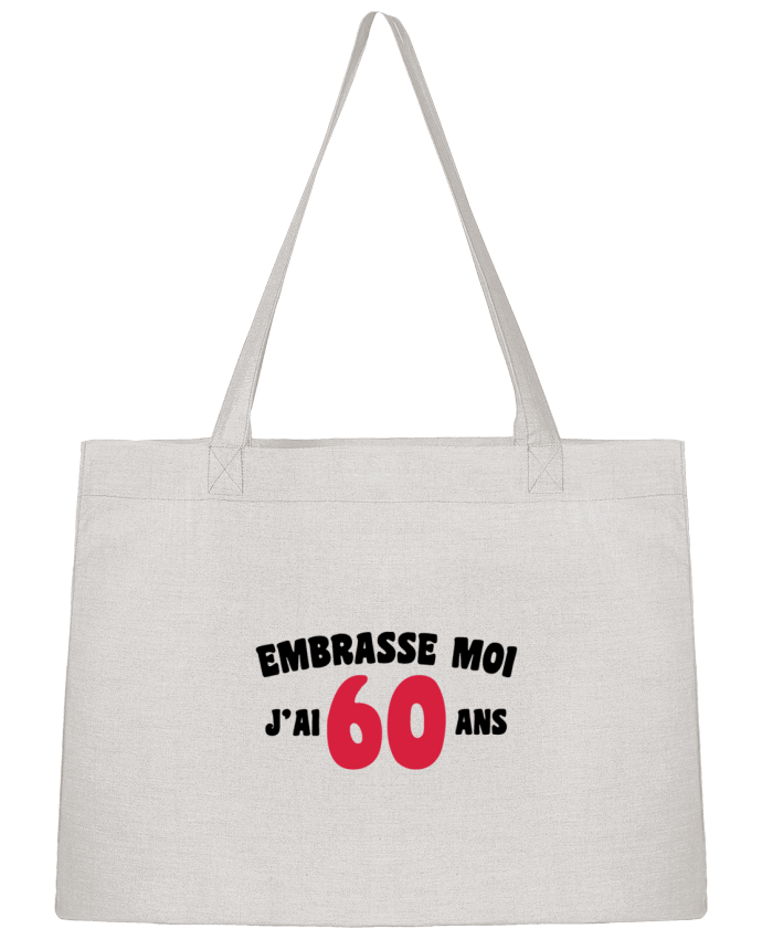 Sac Shopping Embrasse moi j'ai 60 ans par tunetoo