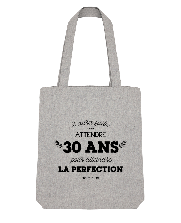 Tote Bag Stanley Stella 30 ans perfection - Anniversaire par tunetoo 