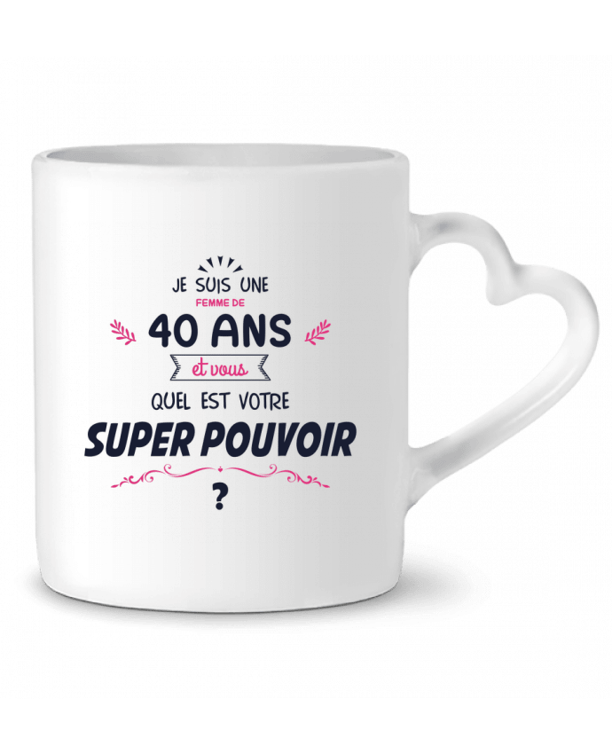 Mug coeur 40 ans Super Pouvoir - Anniversaire par tunetoo