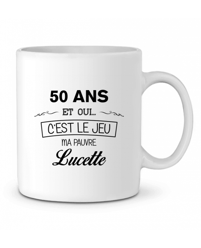 Mug  50 ans ma pauvre Lucette - Anniversaire par tunetoo