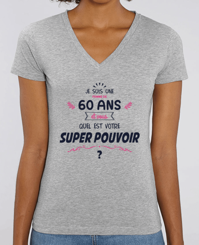 Tee-shirt femme 60 ans Super Pouvoir - Anniversaire Par  tunetoo