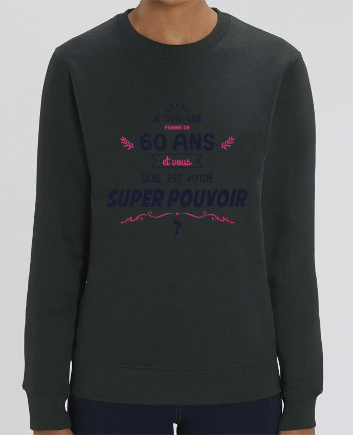 Sweat-shirt 60 ans Super Pouvoir - Anniversaire Par tunetoo