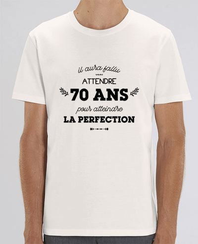 T-Shirt 70 ans perfection - Anniversaire par tunetoo