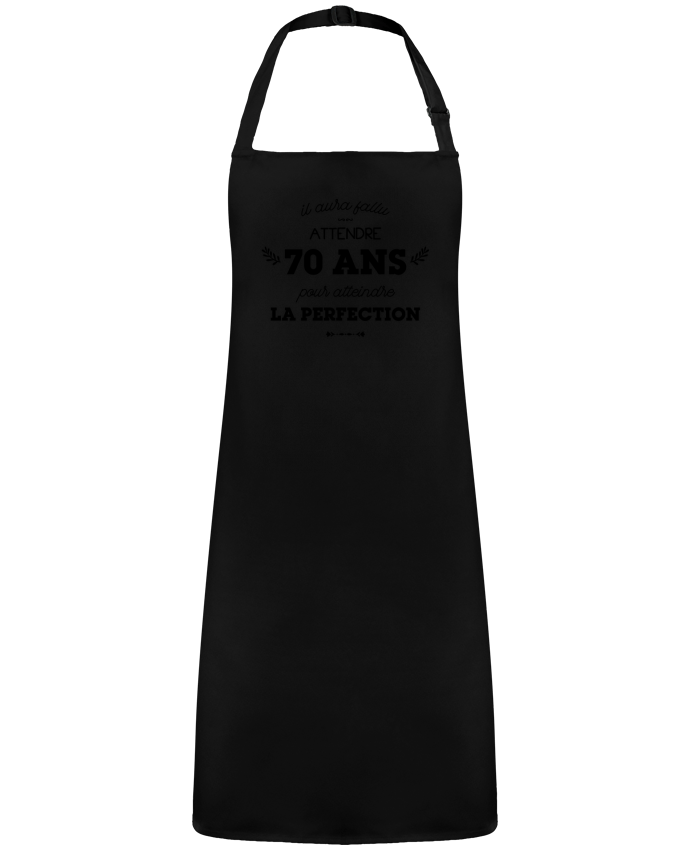 Tablier 70 ans perfection - Anniversaire par  tunetoo