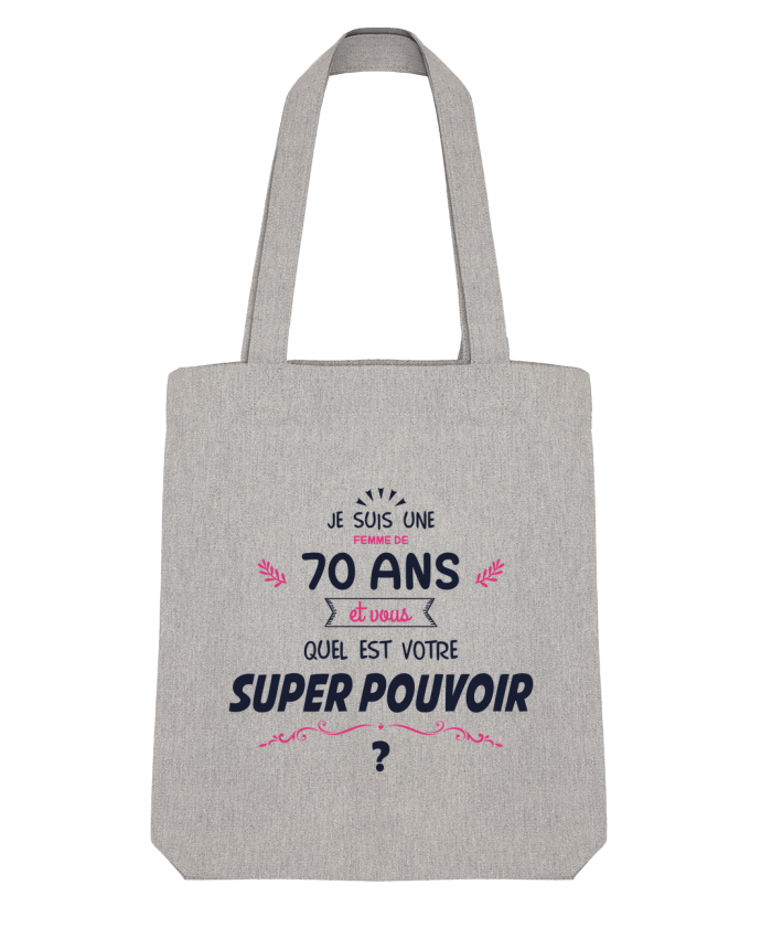 Tote Bag Stanley Stella 70 ans Super Pouvoir - Anniversaire par tunetoo 