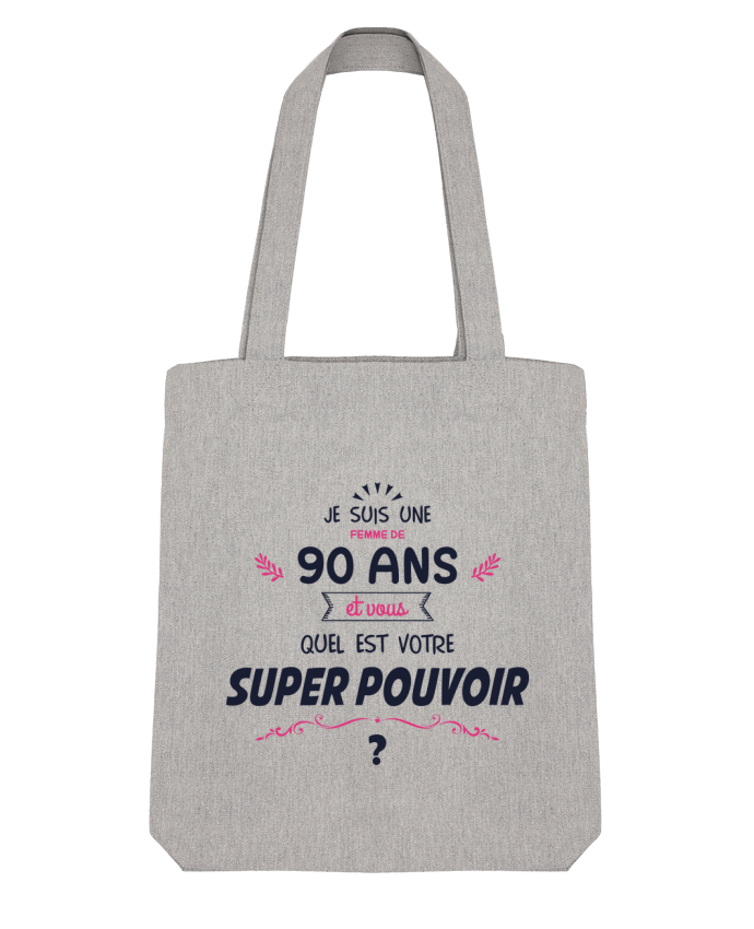 Tote Bag Stanley Stella 90 ans Super Pouvoir - Anniversaire par tunetoo 
