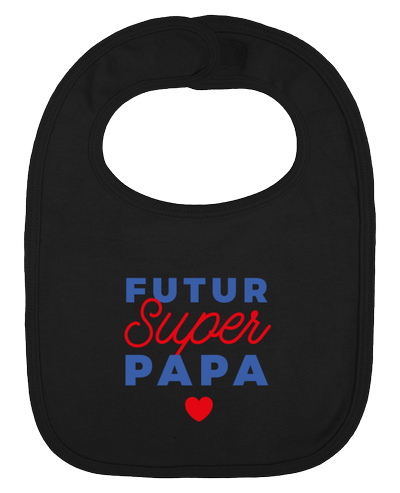 Bavoir bébé uni Futur super papa par Nana