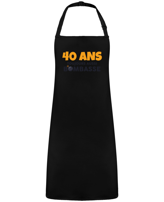 Tablier 40 ans toujours bombasse - Anniversaire par  tunetoo