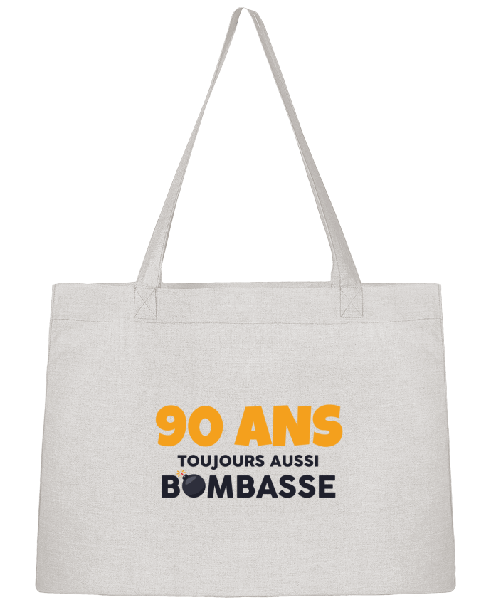Sac Shopping 90 ans toujours bombasse - Anniversaire par tunetoo
