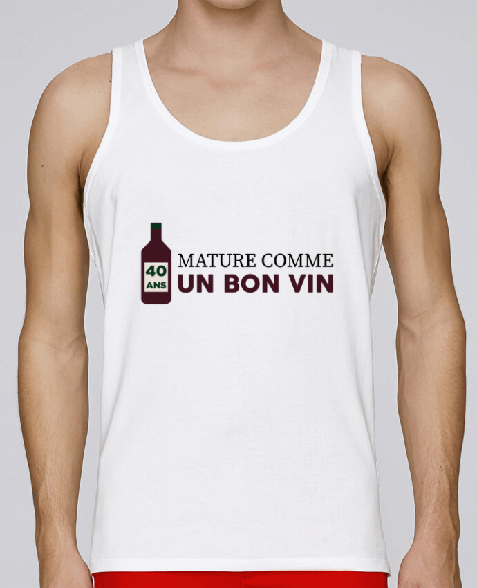 Débardeur homme 40 ans mature comme un bon vin - Anniversaire par tunetoo 100% coton bio