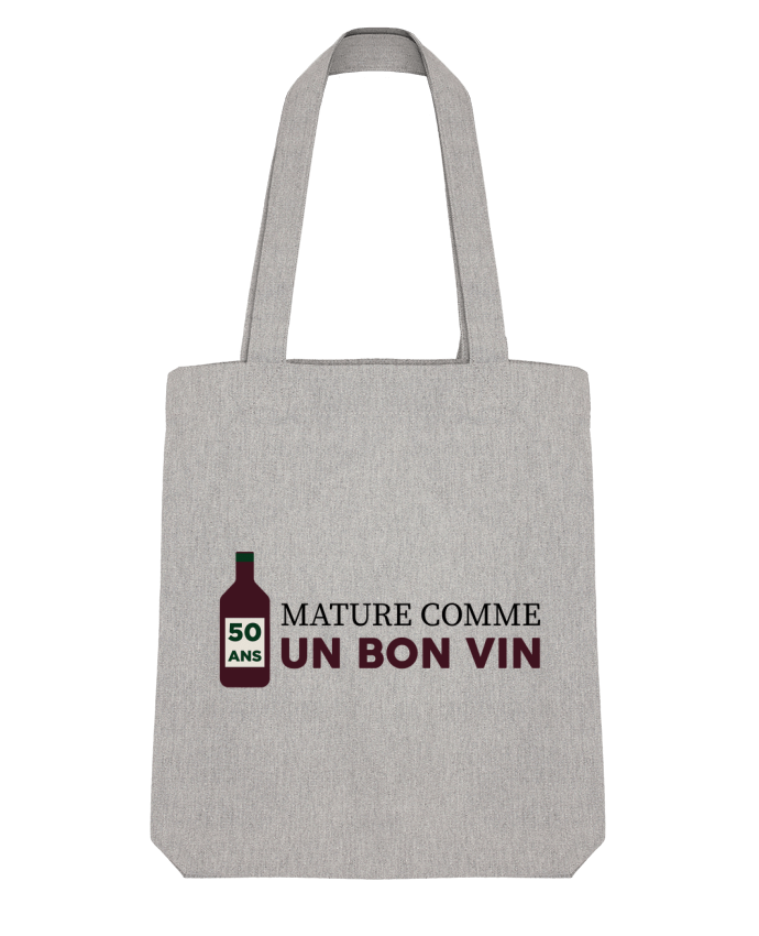 Tote Bag Stanley Stella 50 ans mature comme un bon vin - Anniversaire par tunetoo 