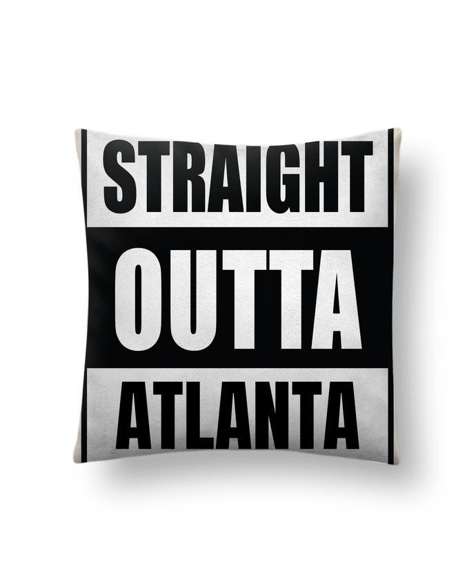 Coussin suédine Straight outta Atlanta par Cheerocki