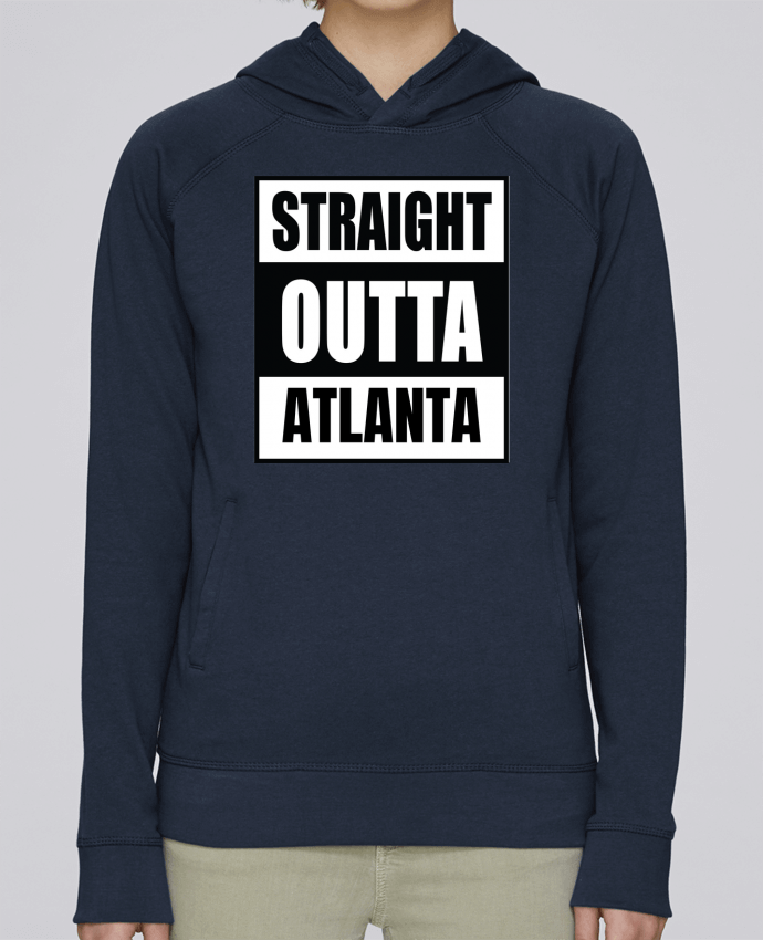 Sweat capuche femme Straight outta Atlanta par Cheerocki