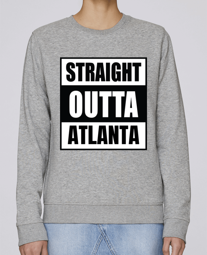 Sweatshirt Straight outta Atlanta par Cheerocki