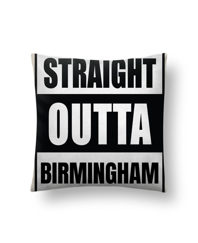Coussin suédine Straight outta Birmingham par Cheerocki