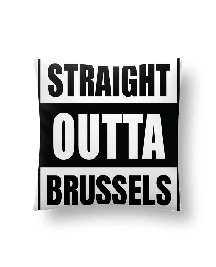 Coussin Straight outta Brussels par Cheerocki