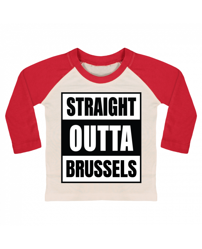 Tee-shirt Bébé Baseball ML Straight outta Brussels par Cheerocki