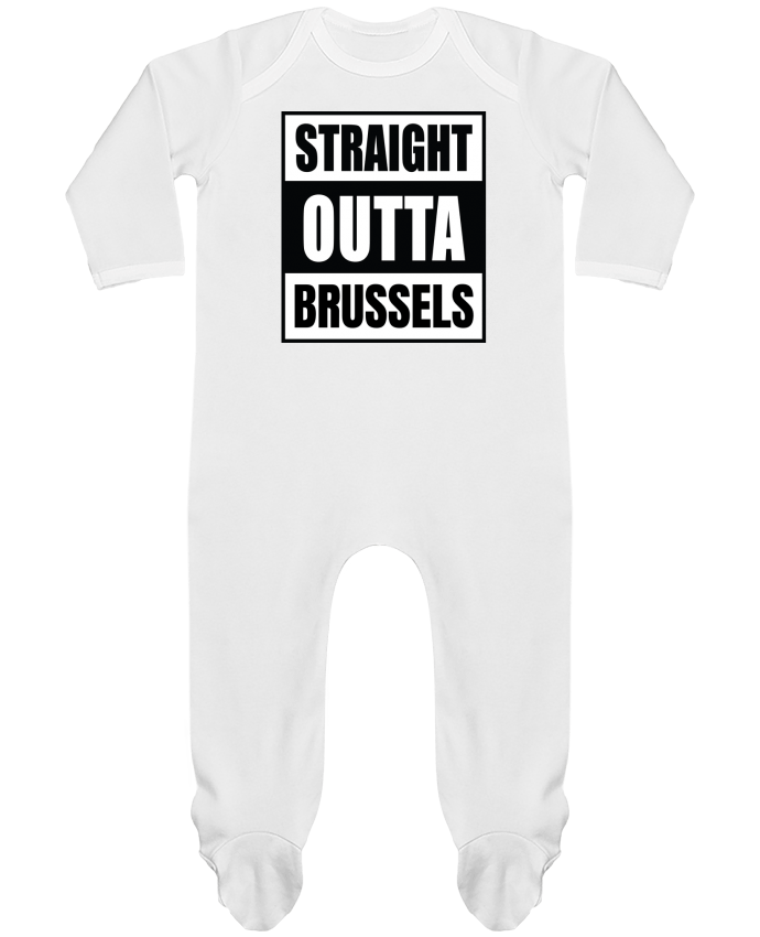 Body Pyjama Bébé Straight outta Brussels par Cheerocki