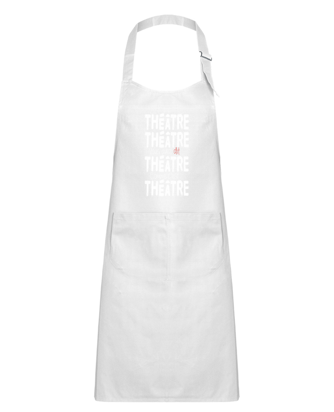 Tablier Enfant Théâtre, Théâtre, vous avez dit Théâtre, comme c'est Théâtre par berth99