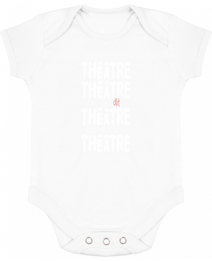 Body bébé manches contrastées Théâtre, Théâtre, vous avez dit Théâtre, comme c'est Théâtre par bert