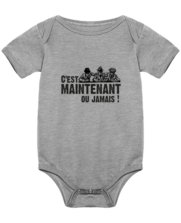 Body bébé C'EST MAINTENANT OU JAMAIS ! par berth99
