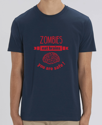 T-Shirt Zombies eat brains, you are safe ! par tunetoo