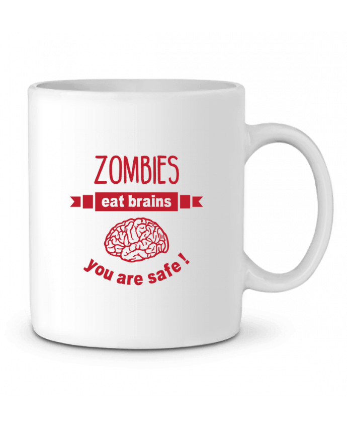 Mug  Zombies eat brains, you are safe ! par tunetoo