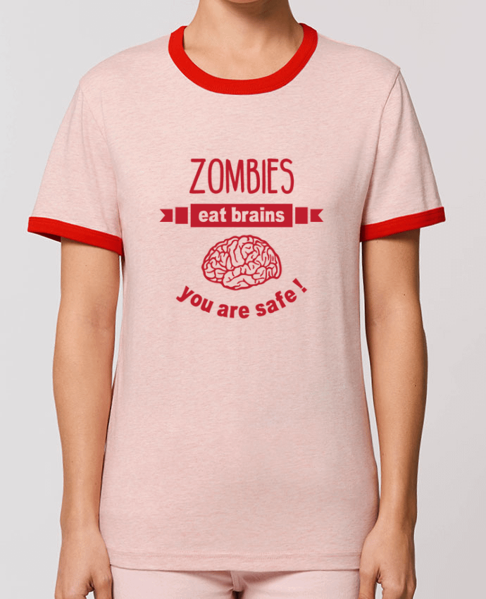 T-shirt Zombies eat brains, you are safe ! par tunetoo