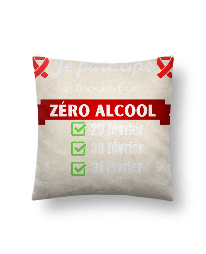 Coussin suédine Je participe à l'opération zéro alcool v2 par Cheerocki