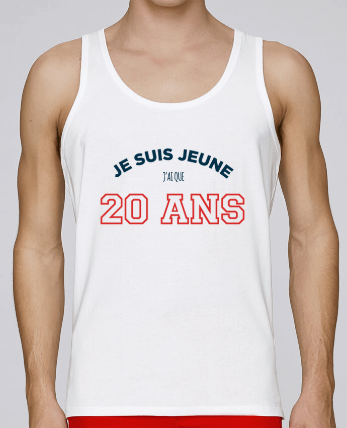 Débardeur homme Je suis jeune je n'ai que 20 ans - Anniversaire par tunetoo 100% coton bio