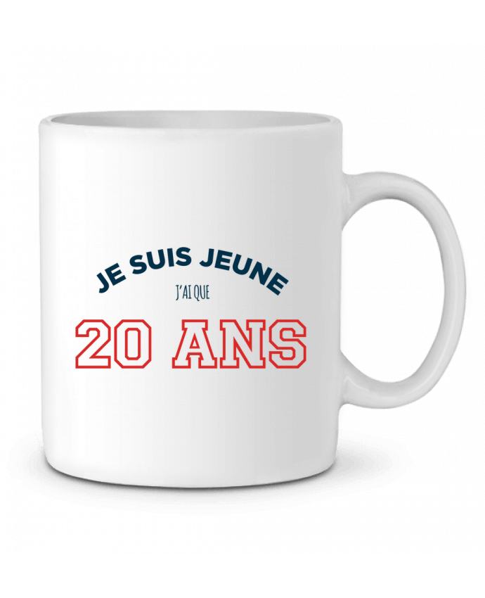 Mug  Je suis jeune je n'ai que 20 ans - Anniversaire par tunetoo