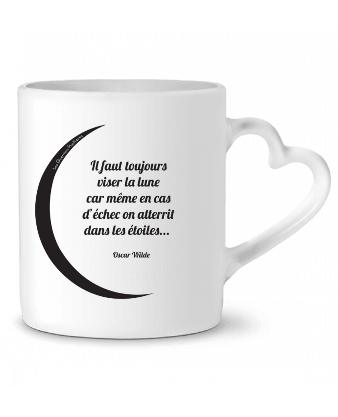 Mug coeur Viser la lune... par Les Guerriers Pacifiques