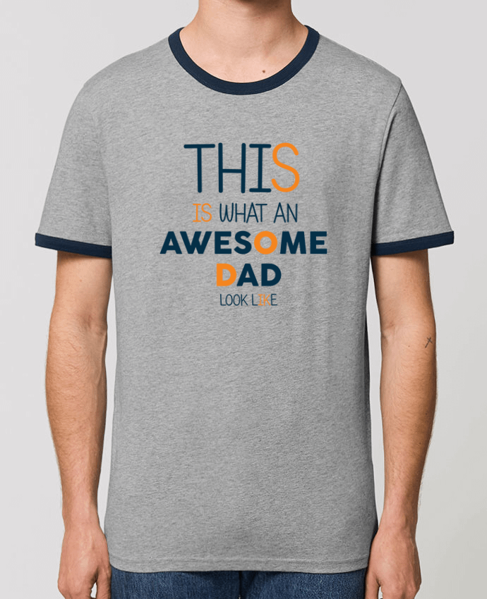 T-shirt This is what an awesome dad look like par tunetoo