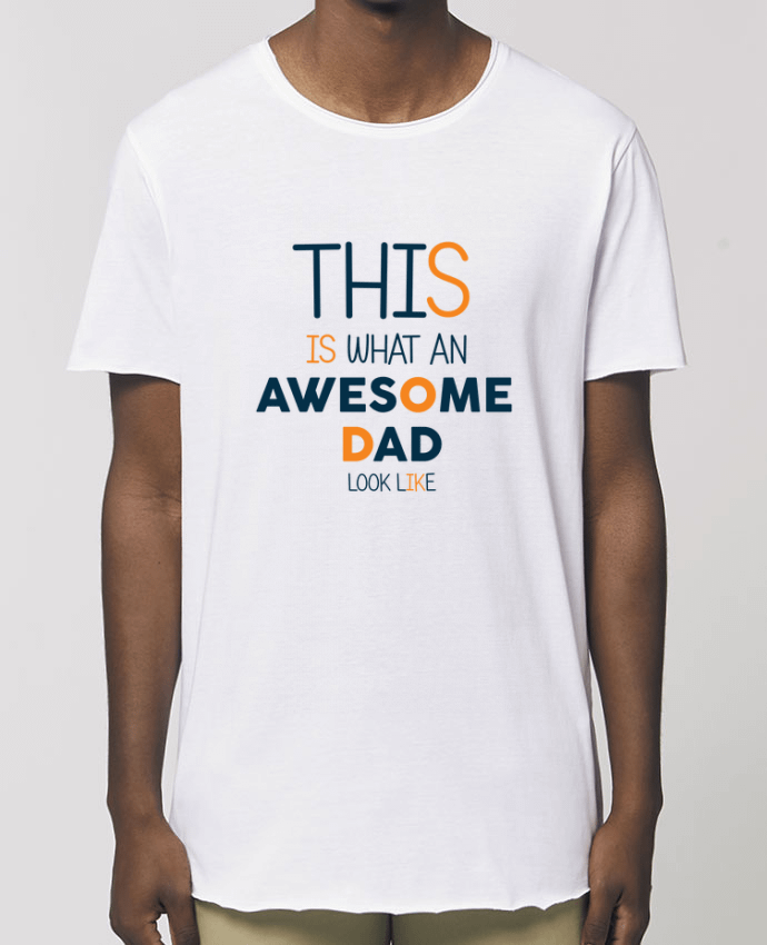 Tee-shirt Homme This is what an awesome dad look like Par  tunetoo