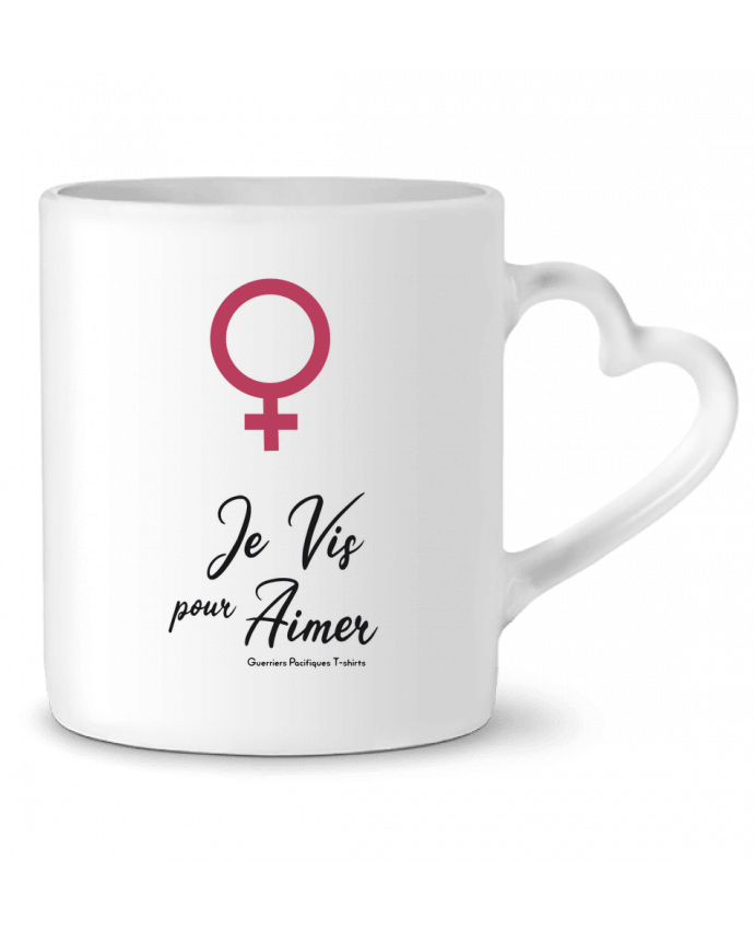 Mug coeur Vénus > Aimer par Les Guerriers Pacifiques