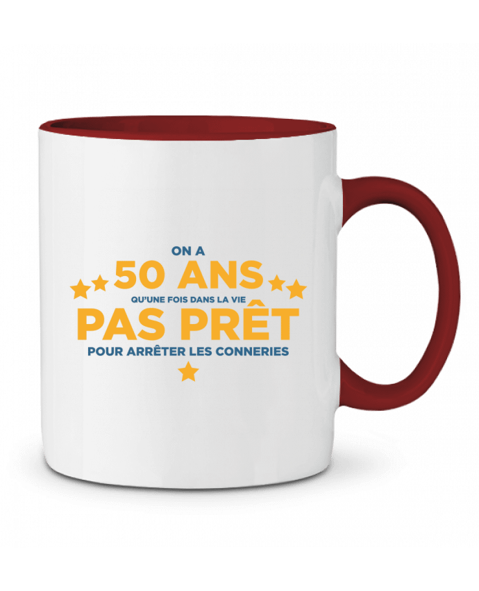 Mug bicolore On a 50 ans qu'une fois dans la vie - Anniversaire tunetoo