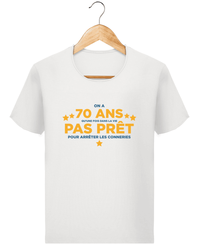  T-shirt Homme vintage On a 70 ans qu'une fois dans la vie - Anniversaire par tunetoo