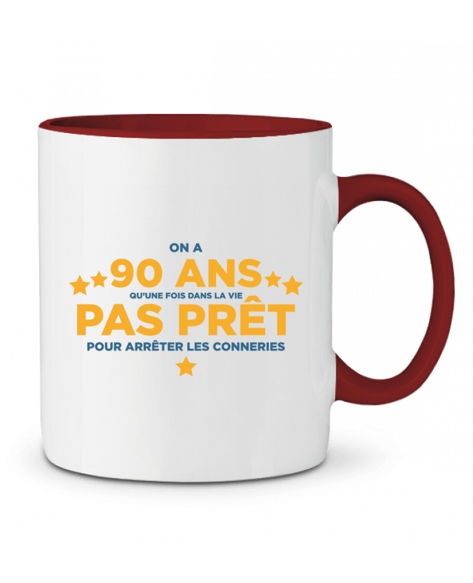 Mug bicolore On a 90 ans qu'une fois dans la vie - Anniversaire tunetoo