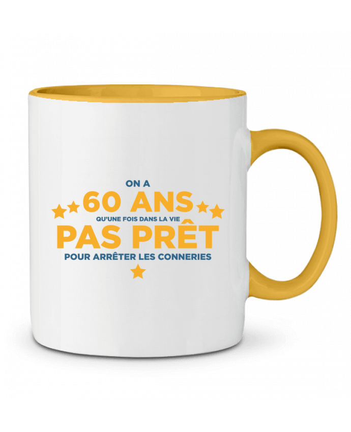 Two-tone Ceramic Mug On a 60 ans qu'une fois dans la vie - Anniversaire tunetoo