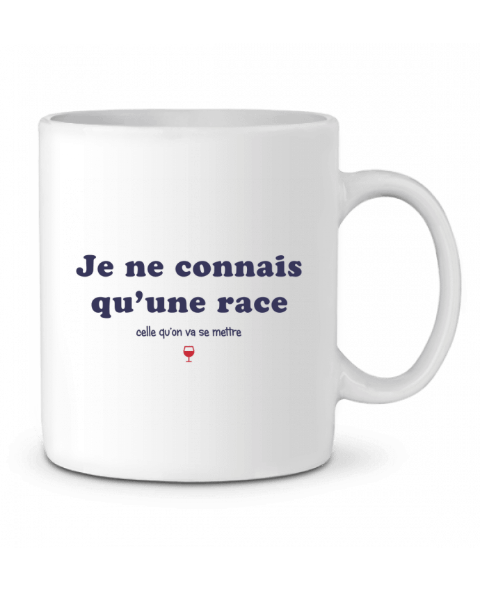 Mug  Je connais qu'une race, celle qu'on va se mettre par tunetoo