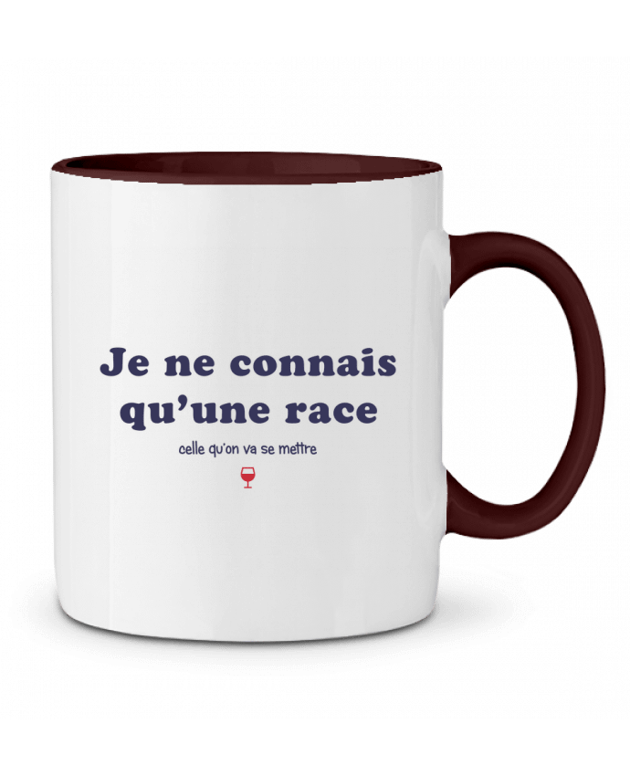 Mug bicolore Je connais qu'une race, celle qu'on va se mettre tunetoo