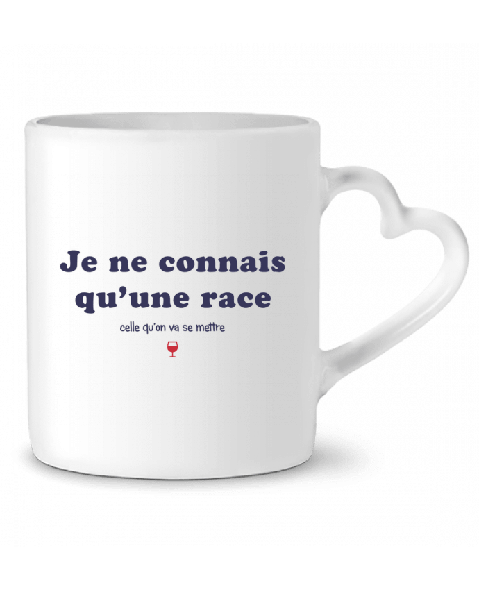 Mug coeur Je connais qu'une race, celle qu'on va se mettre par tunetoo