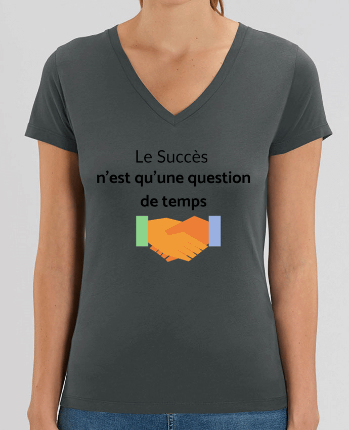 Tee-shirt femme Le succès n'est qu'une question de temps Par  frenchydesign