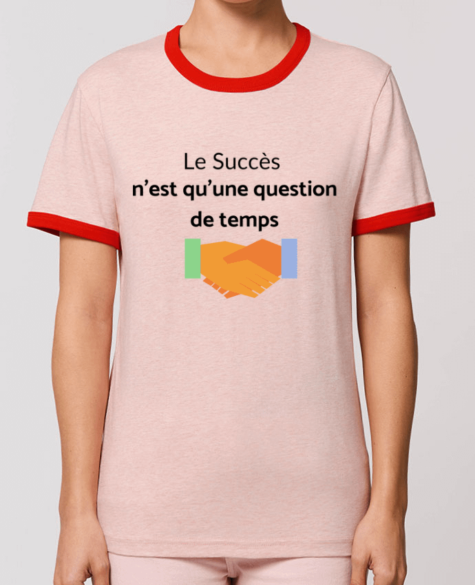 T-shirt Le succès n'est qu'une question de temps par frenchydesign