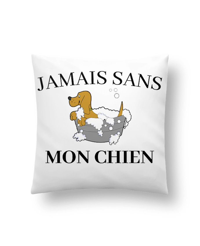 Coussin Jamais sans mon chien par frenchydesign