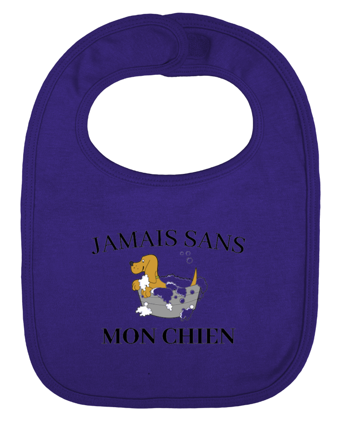 Bavoir bébé uni Jamais sans mon chien par frenchydesign